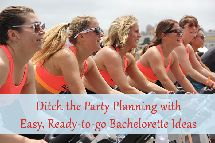 Ditch the Party Planning with Easy, Ready-to-go Bachelorette Ideas